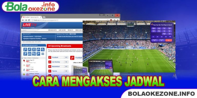 Cara Mengakses Jadwal Bola Okezone dan Fitur Interaktif 