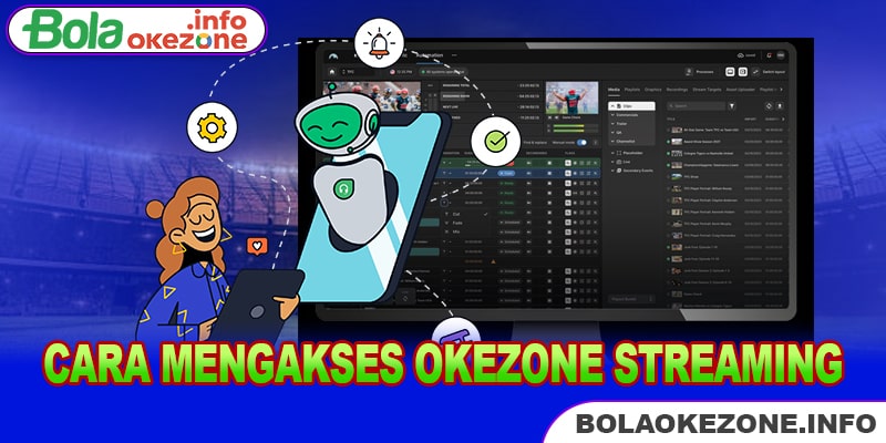 Cara Mengakses Okezone Streaming