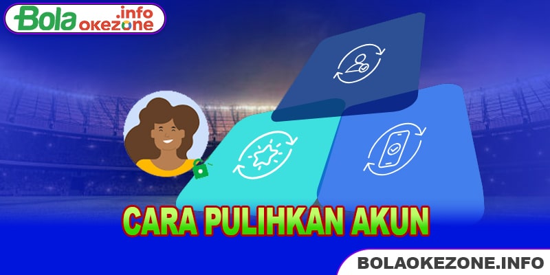 Cara pulihkan Akun