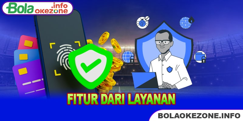 Fitur dari layanan