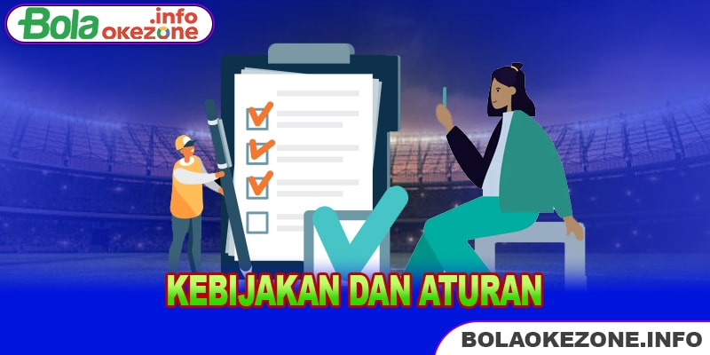 Kebijakan dan aturan 