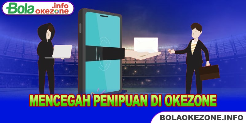 Mencegah Penipuan di Okezone